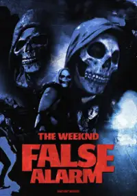 Plakat filmu The Weeknd: False Alarm