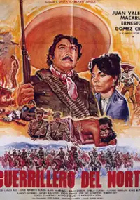 Plakat filmu El Guerrillero del norte