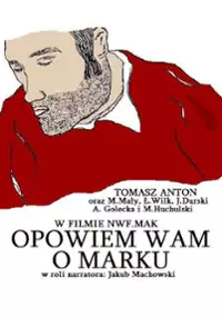 Plakat filmu Opowiem Wam o Marku