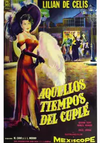 Plakat filmu Aquellos tiempos del cuplé