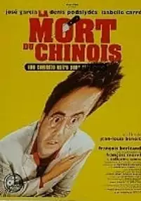 Plakat filmu La Mort du chinois