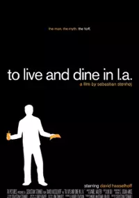 Plakat filmu To Live and Dine in L.A.