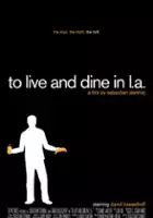 plakat filmu To Live and Dine in L.A.