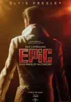 Baz Luhrmann / EPiC: Elvis Presley in Concert
