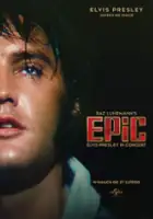 plakat filmu EPiC: Elvis Presley in Concert