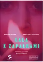 Maksym Michałowski / Lala z zapałkami