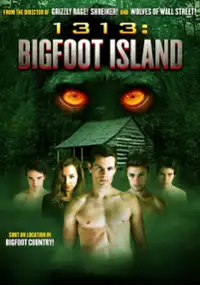 Plakat filmu 1313: Bigfoot Island