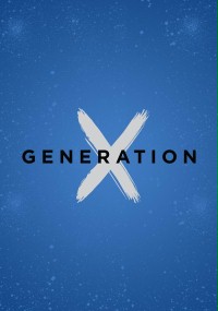 Pokolenie X: świat to za mało