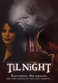Plakat filmu Til Night
