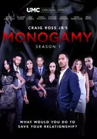 Plakat serialu Monogamia według Craiga Rossa Jr.