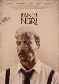 Plakat filmu La Mancha Negra