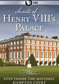 Plakat filmu Secrets of Henry VIII's Palace: Hampton Court