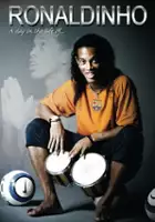 plakat filmu Ronaldinho - A Day In The Life