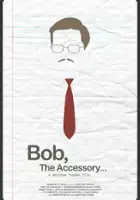 John J. Wisniewski / Bob, the Accessory...