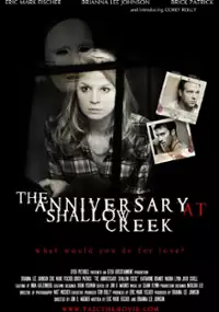 Plakat filmu The Anniversary at Shallow Creek