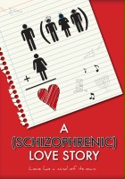plakat filmu A Schizophrenic Love Story
