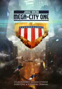 Plakat serialu Judge Dredd: Mega City One