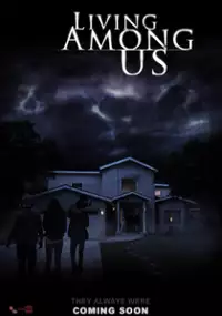 Plakat filmu Living Among Us