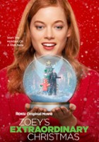 plakat filmu Zoey's Extraordinary Christmas
