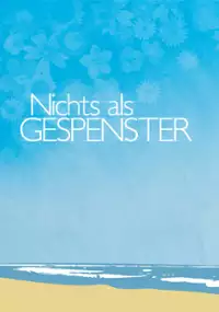 Plakat filmu Nichts als Gespenster