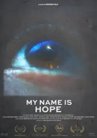 Plakat filmu My Name Is Hope