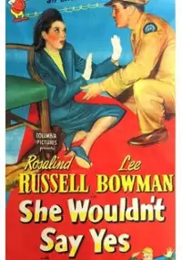 Plakat filmu She Wouldn't Say Yes