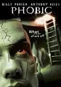 Plakat filmu Phobic