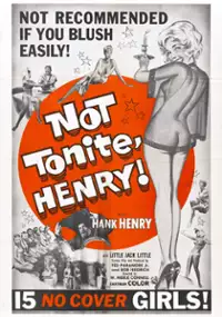 Plakat filmu Not Tonight Henry