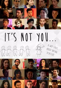 Plakat serialu It's Not You...