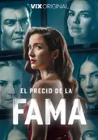plakat serialu El precio de la fama