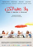 plakat filmu Yalla Aa'belkon: Single, Married, Divorced