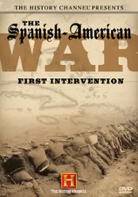 Plakat filmu The Spanish-American War: First Intervention