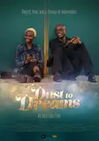 plakat filmu Dust to Dreams