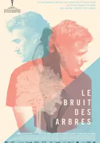 Plakat filmu Le bruit des arbres