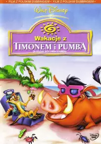 Plakat filmu Wakacje z Timonem i Pumbą