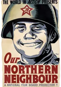 Plakat filmu Our Northern Neighbour