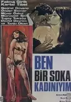 plakat filmu Ben bir sokak kadiniyim