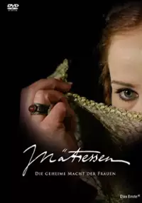 Plakat serialu Mätressen - Die geheime Macht der Frauen