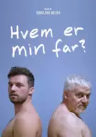 plakat filmuKim jest mój ojciec?