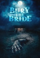 plakat filmu Bury the Bride