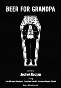 Plakat filmu Piwo dla dziadka