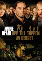plakat filmu Arne Dahl: Upp till toppen av berget