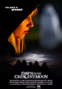 Plakat filmu Dawn of the Crescent Moon