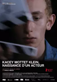 Plakat filmu Kacey Mottet Klein, Naissance d'un acteur