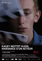 plakat filmu Kacey Mottet Klein, Naissance d'un acteur