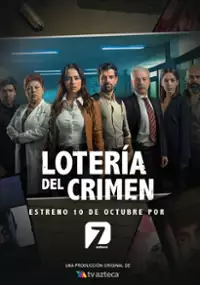 Plakat serialu Lotería del crímen
