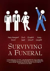 Plakat filmu Surviving A Funeral