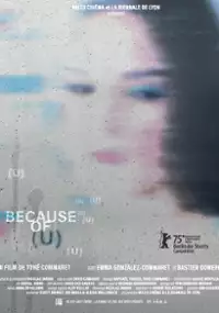 Plakat filmu Because of (U)