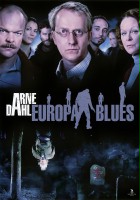 plakat filmu Arne Dahl: Europa blues