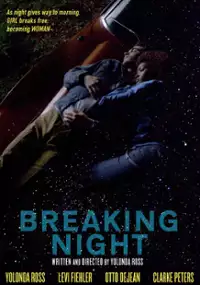 Plakat filmu Breaking Night